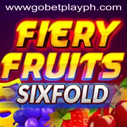 Discover the Excitement of FieryFruitsSixFold: The Latest Sensation from Gobetplay